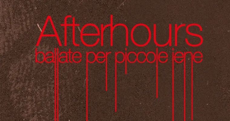 AFTERHOURS
